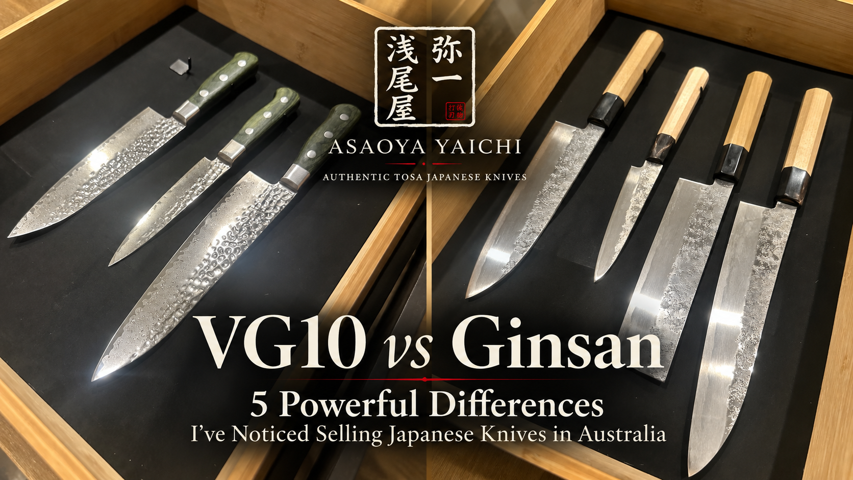 VG10 vs Ginsan — 5 Powerful Differences I’ve Noticed Selling Japanese Knives in Australia