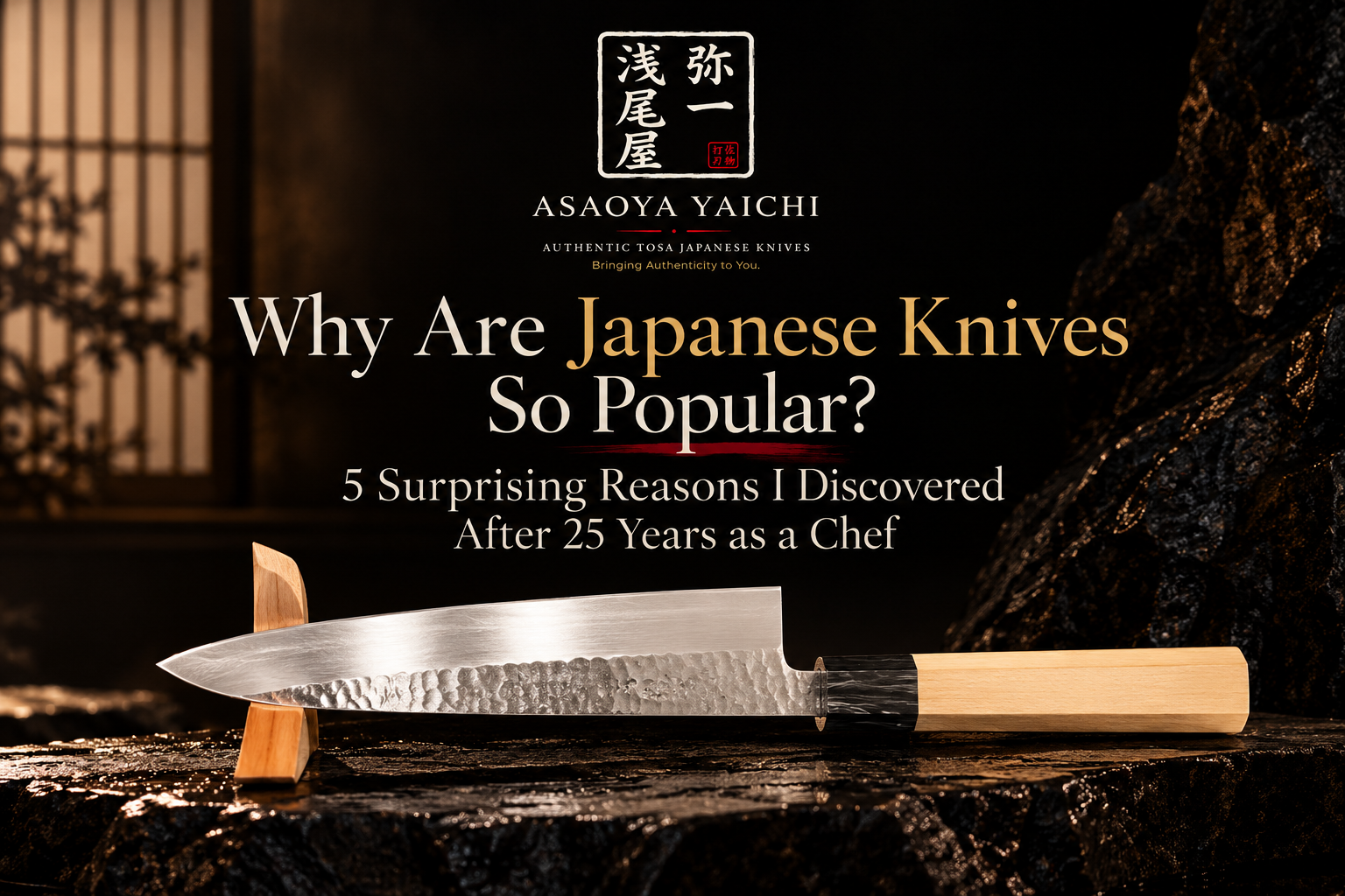 Why Are Japanese Knives So Popular? 5 Surprising Reasons I Discovered After 25 Years as a Chef